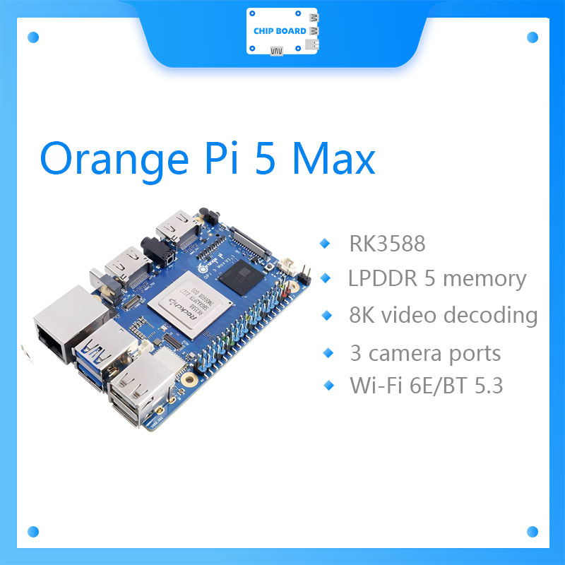 Orange Pi 5 Max Rk3588 - บอร์ดพัฒนา Orange Pi 5 Max RAM